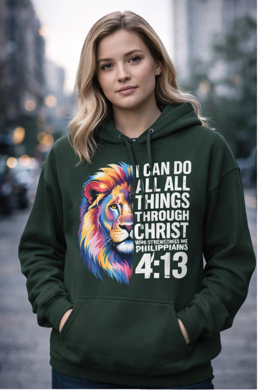 Philippians 4:13 Lion Verse I Can Do All Things Through Christ Hoodie